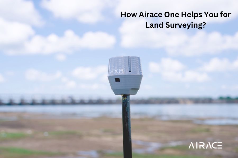 Airace One for Land Surveying